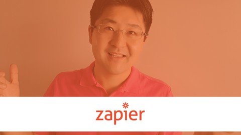 2022 Zapier – How to Automate Your Business (Updated)